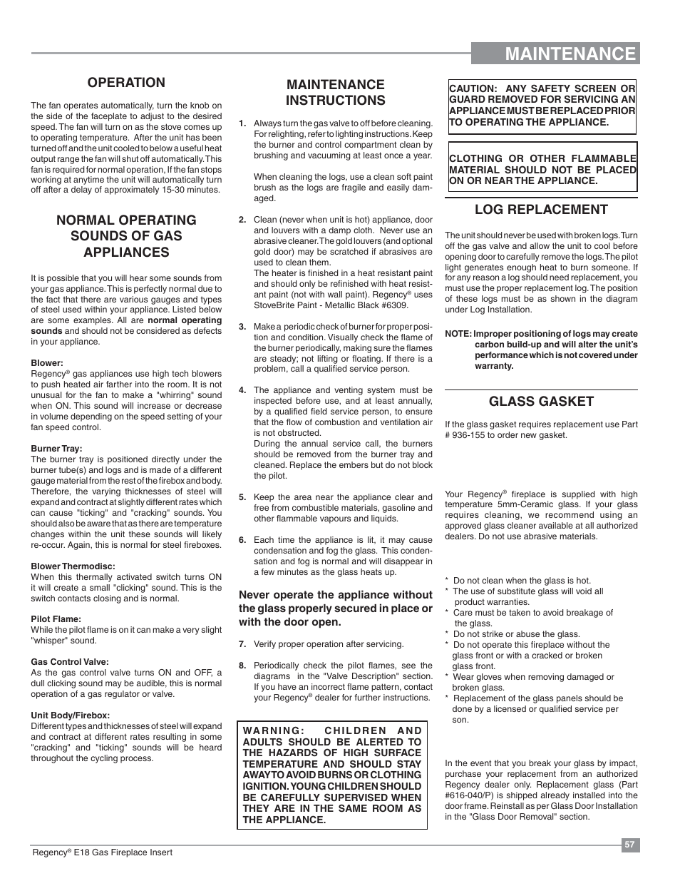 Maintenance, Door glass, Maintenance instructions | Log replacement, Glass gasket, Operation, Normal operating sounds of gas appliances | Regency Energy E18 Small Gas Insert User Manual | Page 57 / 68