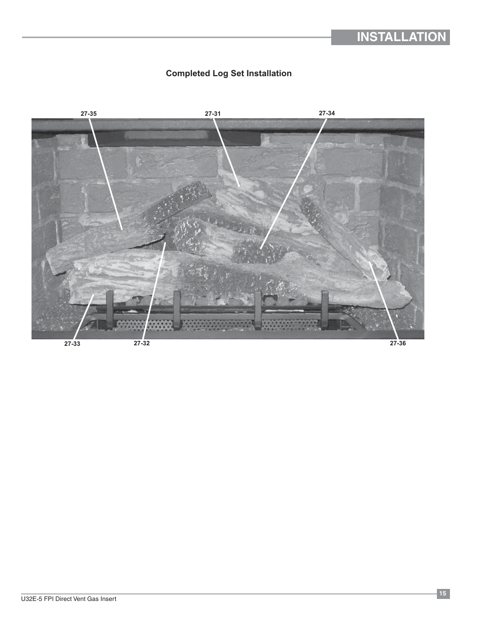 Installation | Regency Energy U32E Medium Gas Insert User Manual | Page 15 / 48