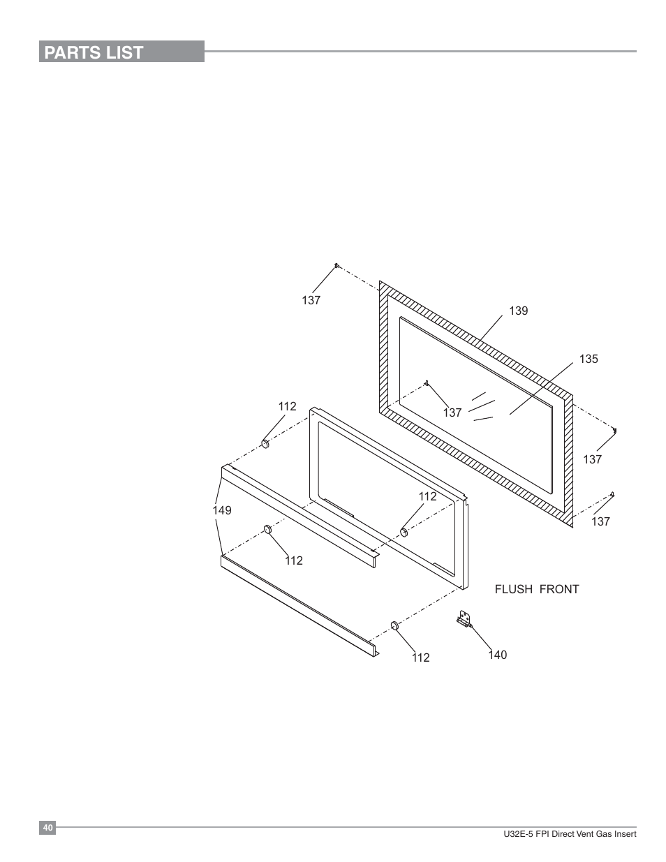 Parts list, Flush front assembly | Regency Energy U32E Medium Gas Insert User Manual | Page 40 / 48