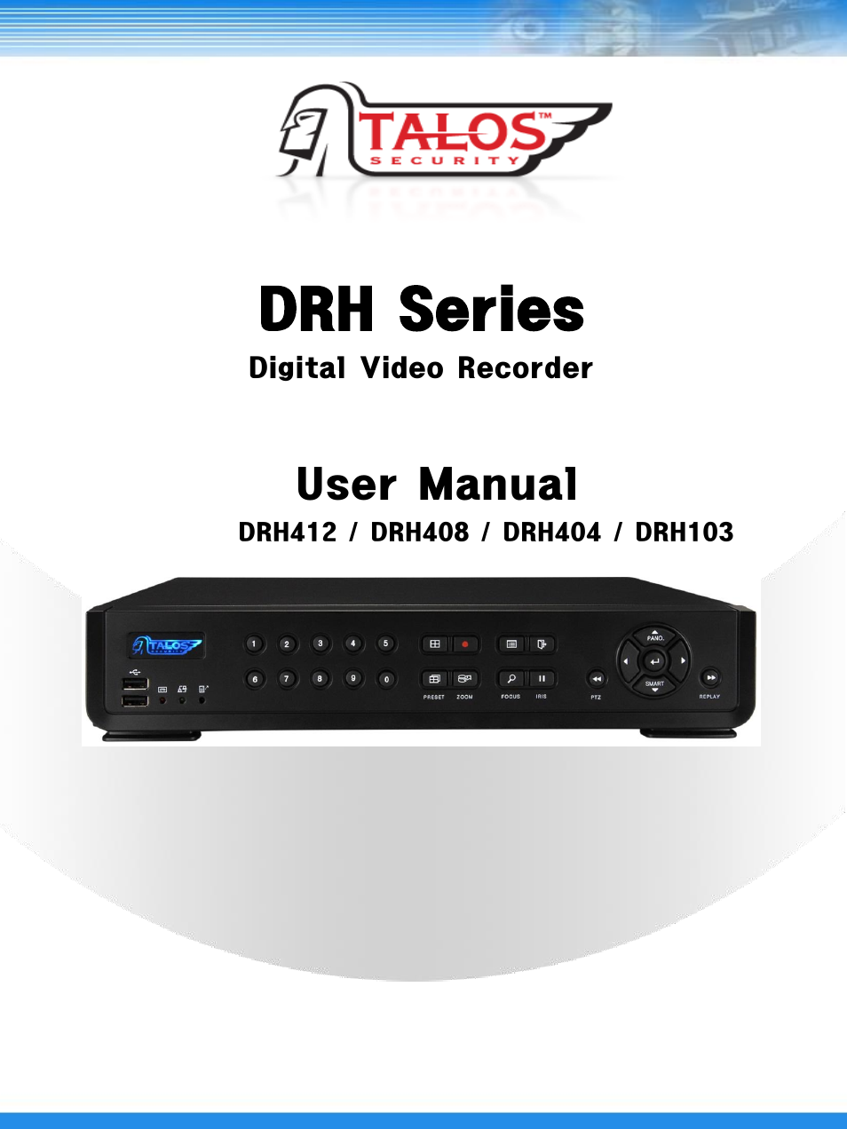 Talos Security DRH412 Hybrid DVR Manual User Manual | 80 pages