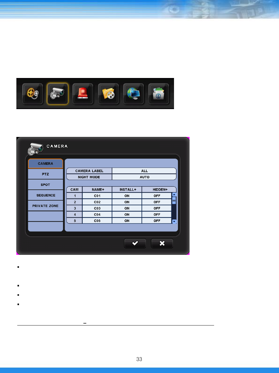 2 camera setup, 1 camera | Talos Security DRH412 Hybrid DVR Manual User Manual | Page 34 / 80