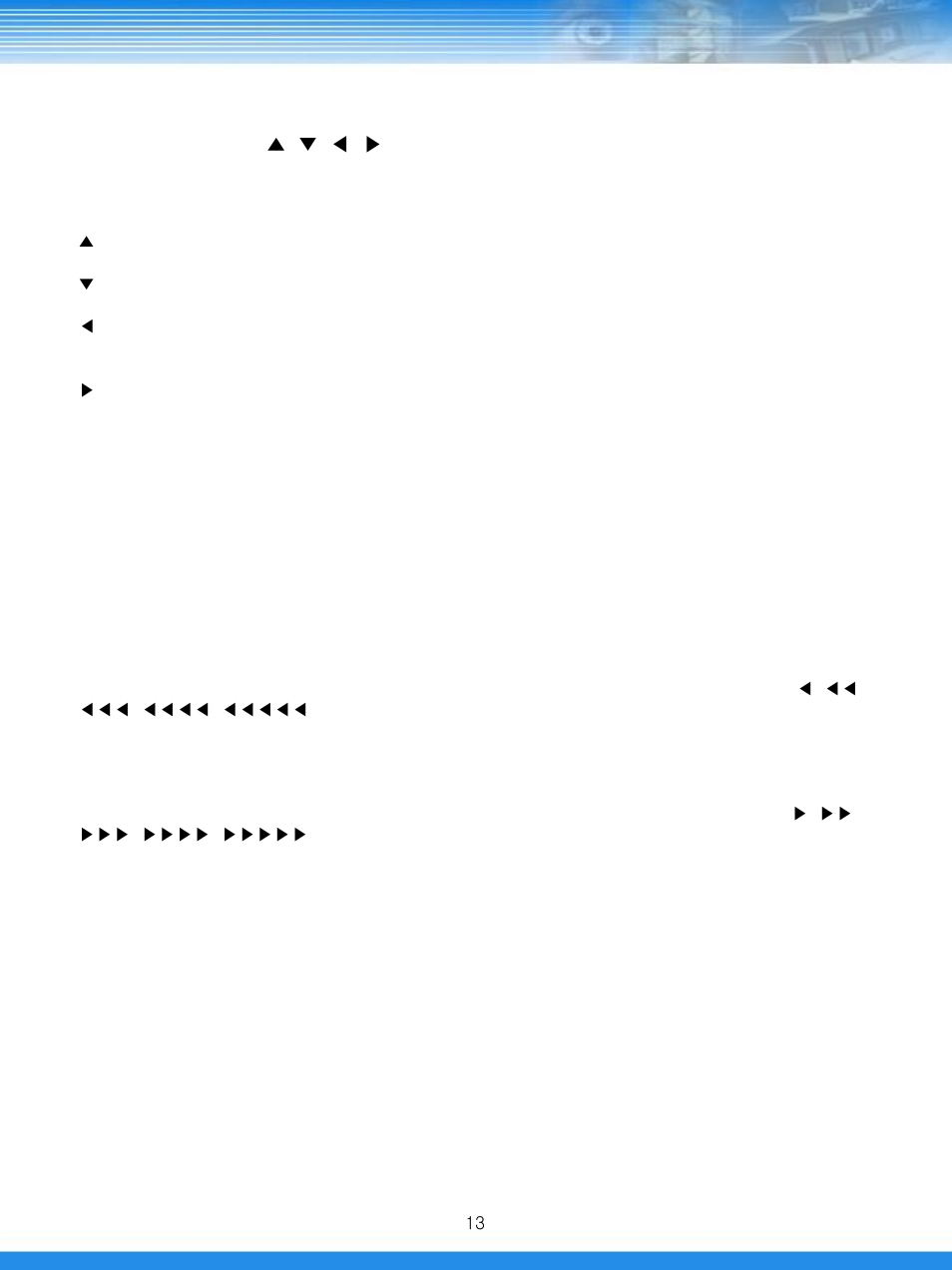 Direction buttons ( ▲, ▼, ◀, ▶ ), Enter button, Fast reverse play button (ptz) | Fast forward play button (play) | Talos Security DRL800 DVR Manual User Manual | Page 14 / 79