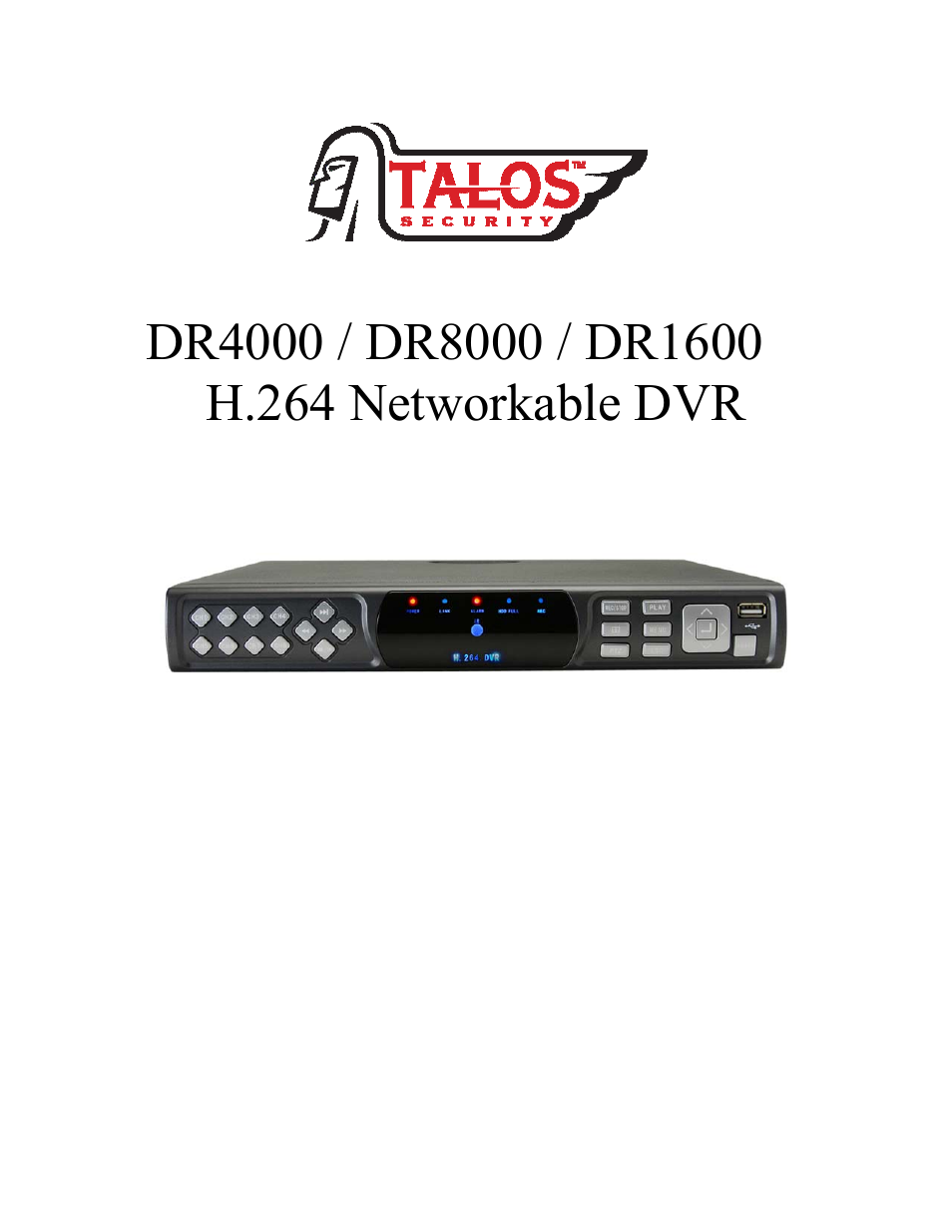 Talos Security DR1600 Series DVR User Manual User Manual | 52 pages