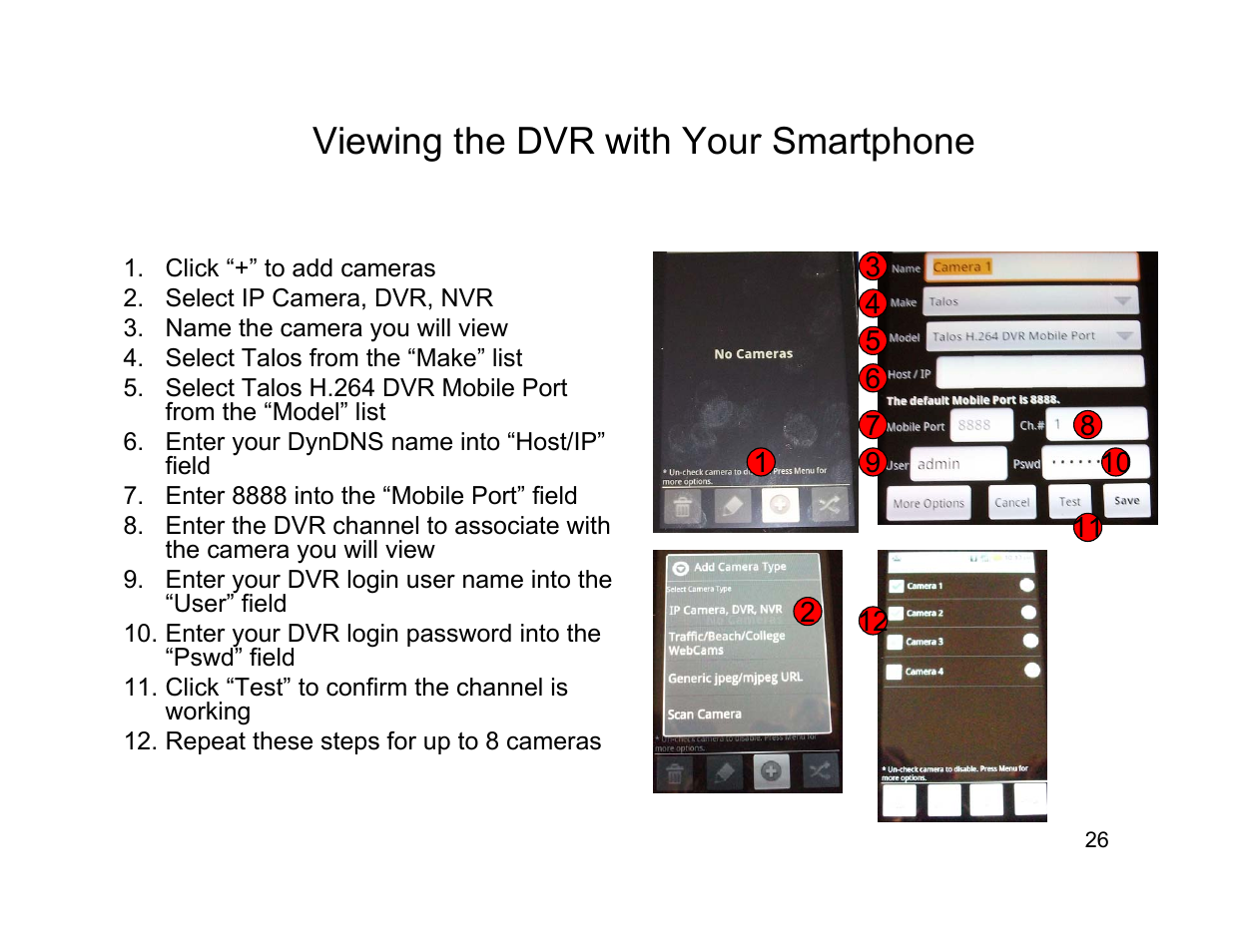 Viewing the dvr with your smartphone | Talos Security DR800 Series DVR Quick Start Guide User Manual | Page 26 / 27