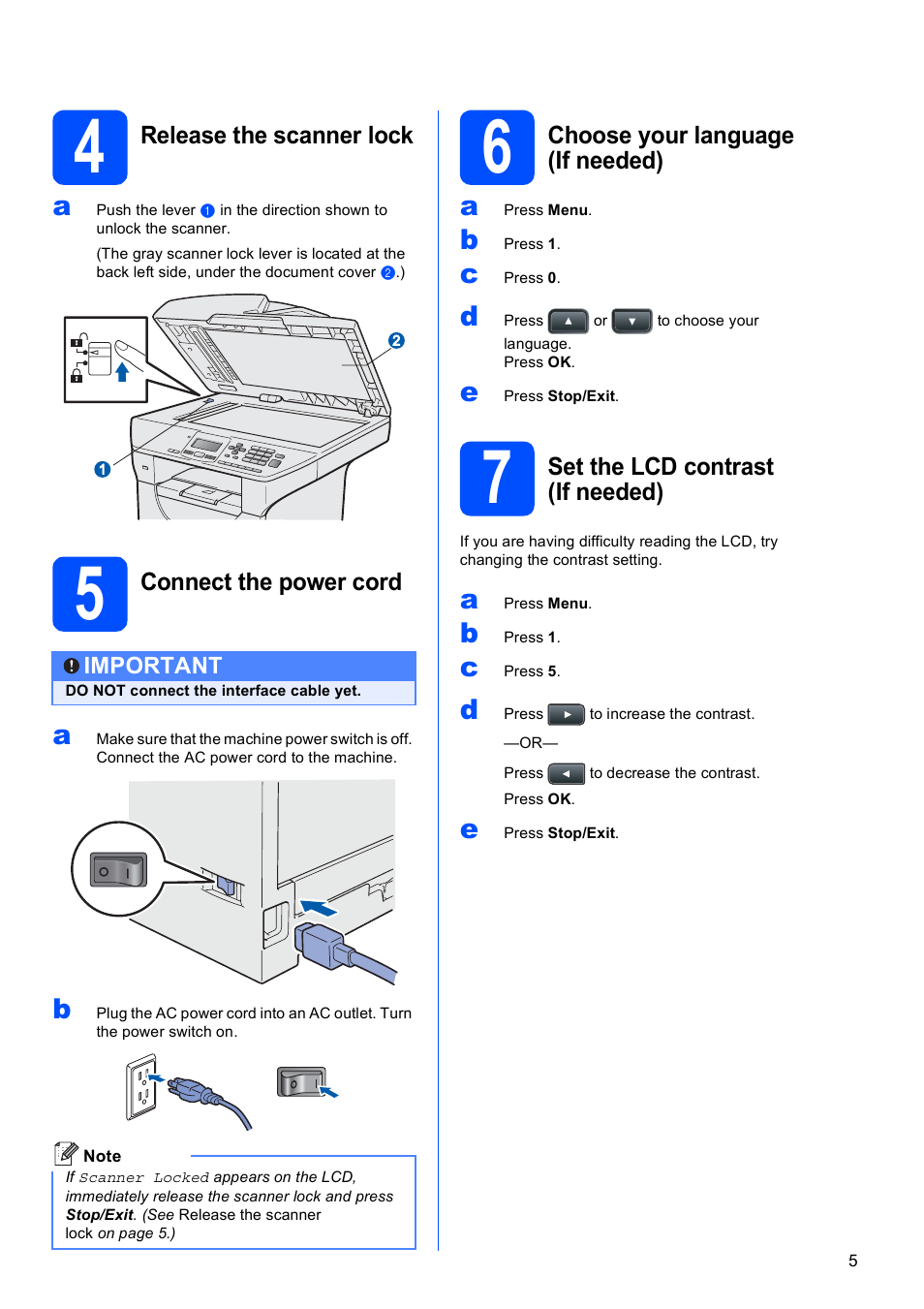 4 release the scanner lock, 5 connect the power cord, 6 choose your language (if needed) | 7 set the lcd contrast (if needed) | Brother DCP 8080DN User Manual | Page 5 / 29
