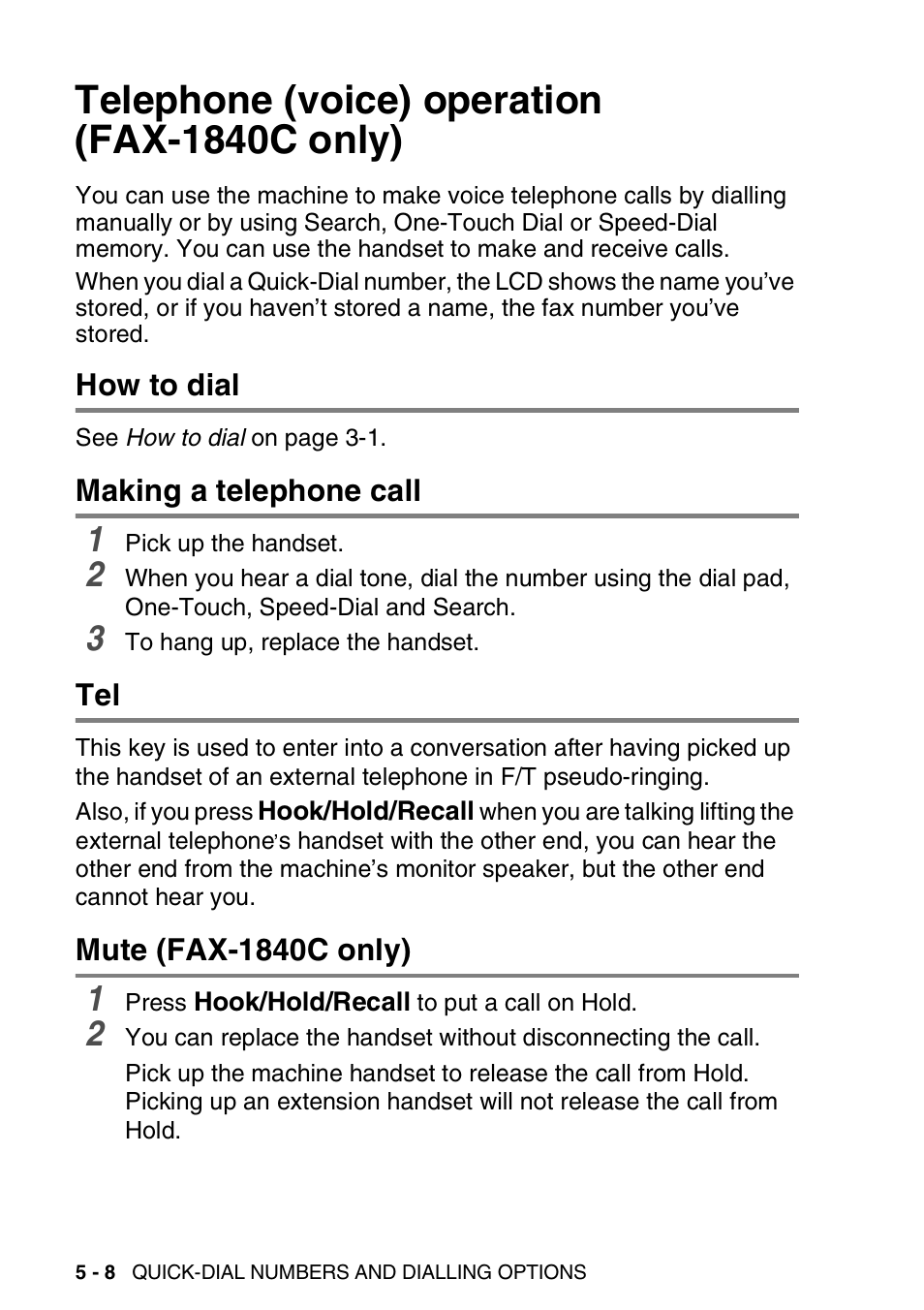 Telephone (voice) operation (fax-1840c only), How to dial, Making a telephone call | Mute (fax-1840c only), Telephone (voice) operation (fax-1840c only) -8 | Brother 1840C User Manual | Page 79 / 192