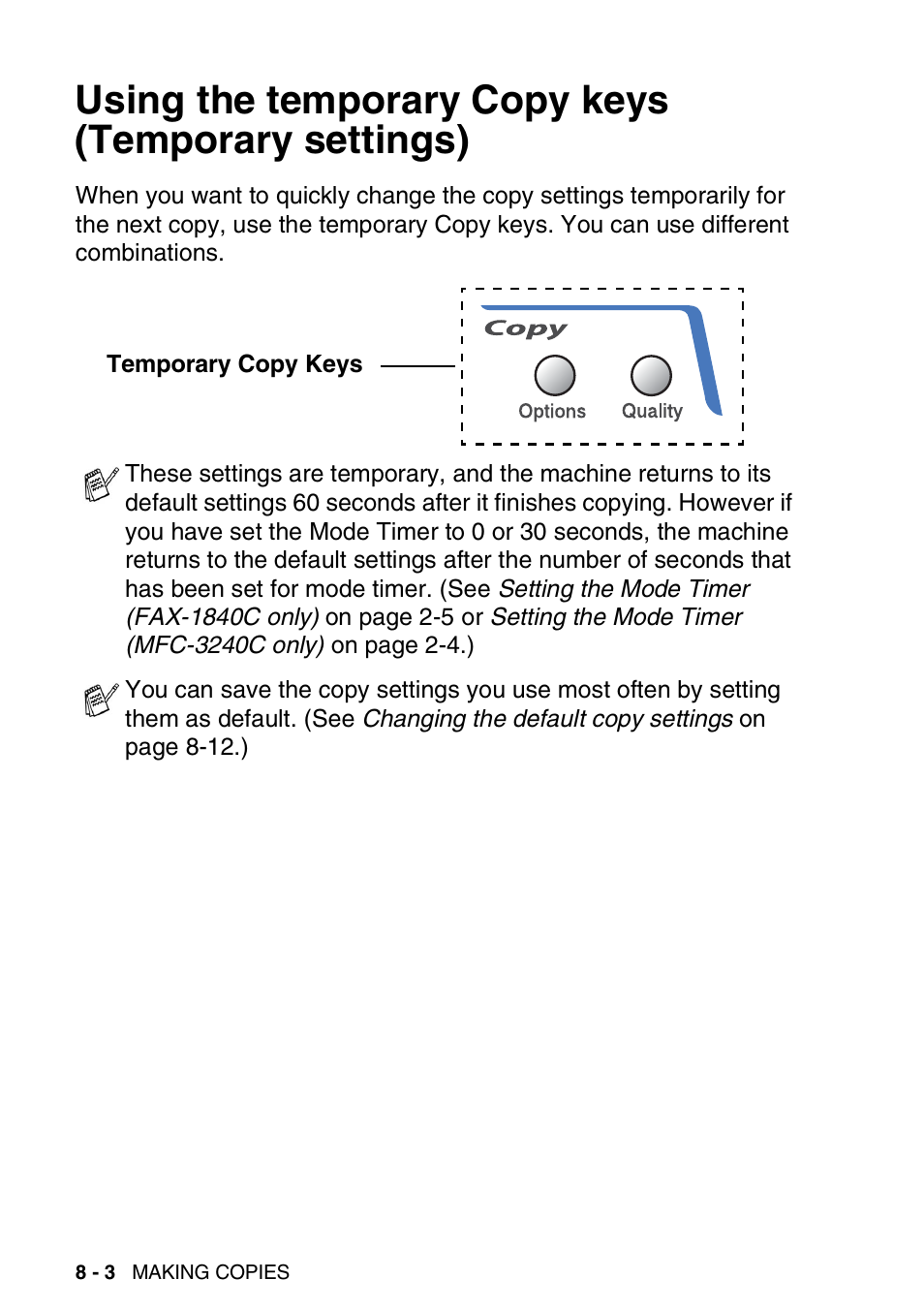 Using the temporary copy keys (temporary settings), Using the temporary copy keys, Temporary settings) -3 | Brother 1840C User Manual | Page 91 / 192