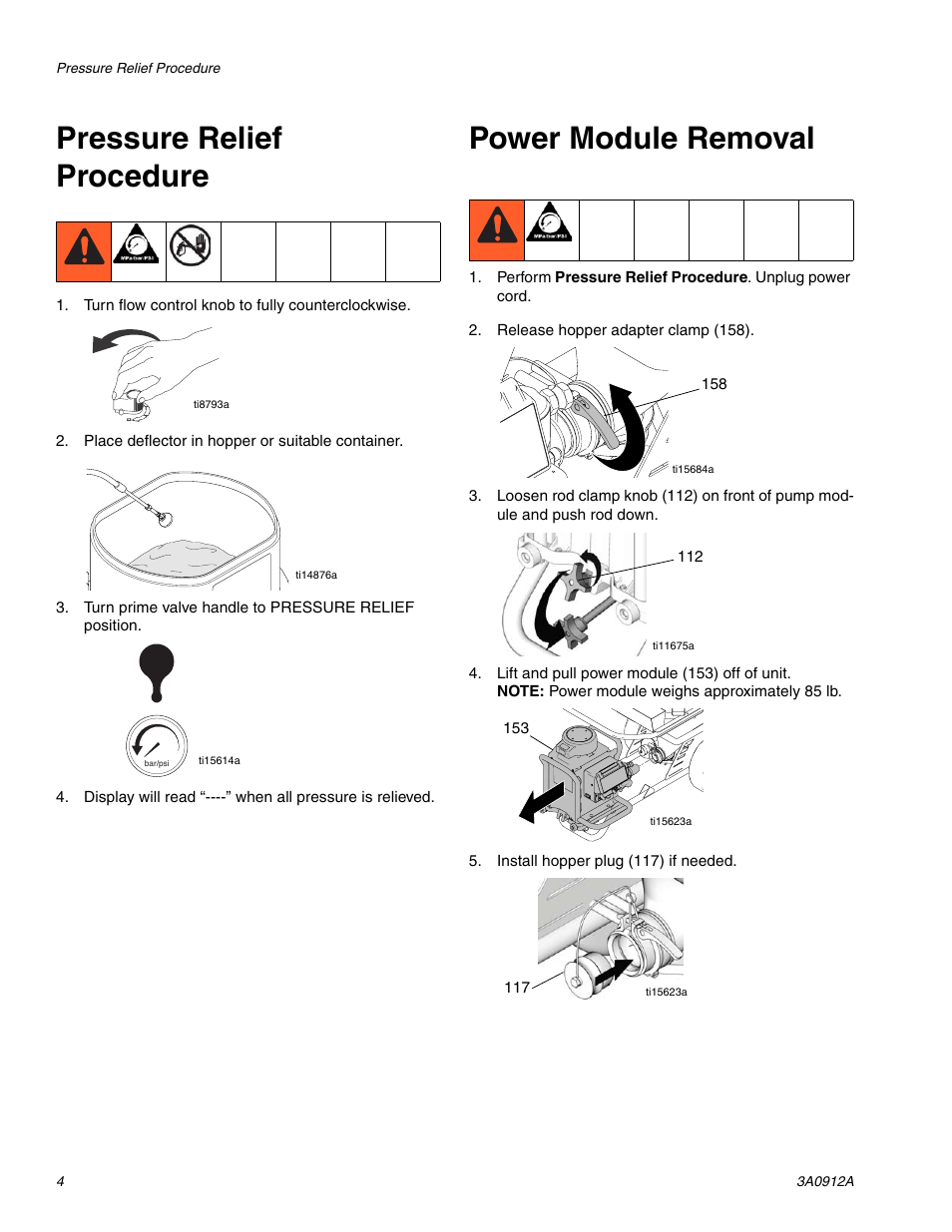 Pressure relief procedure, Power module removal | TapeTech CTPMP Bazooka Continuous Flow Pump Repair User Manual | Page 4 / 12