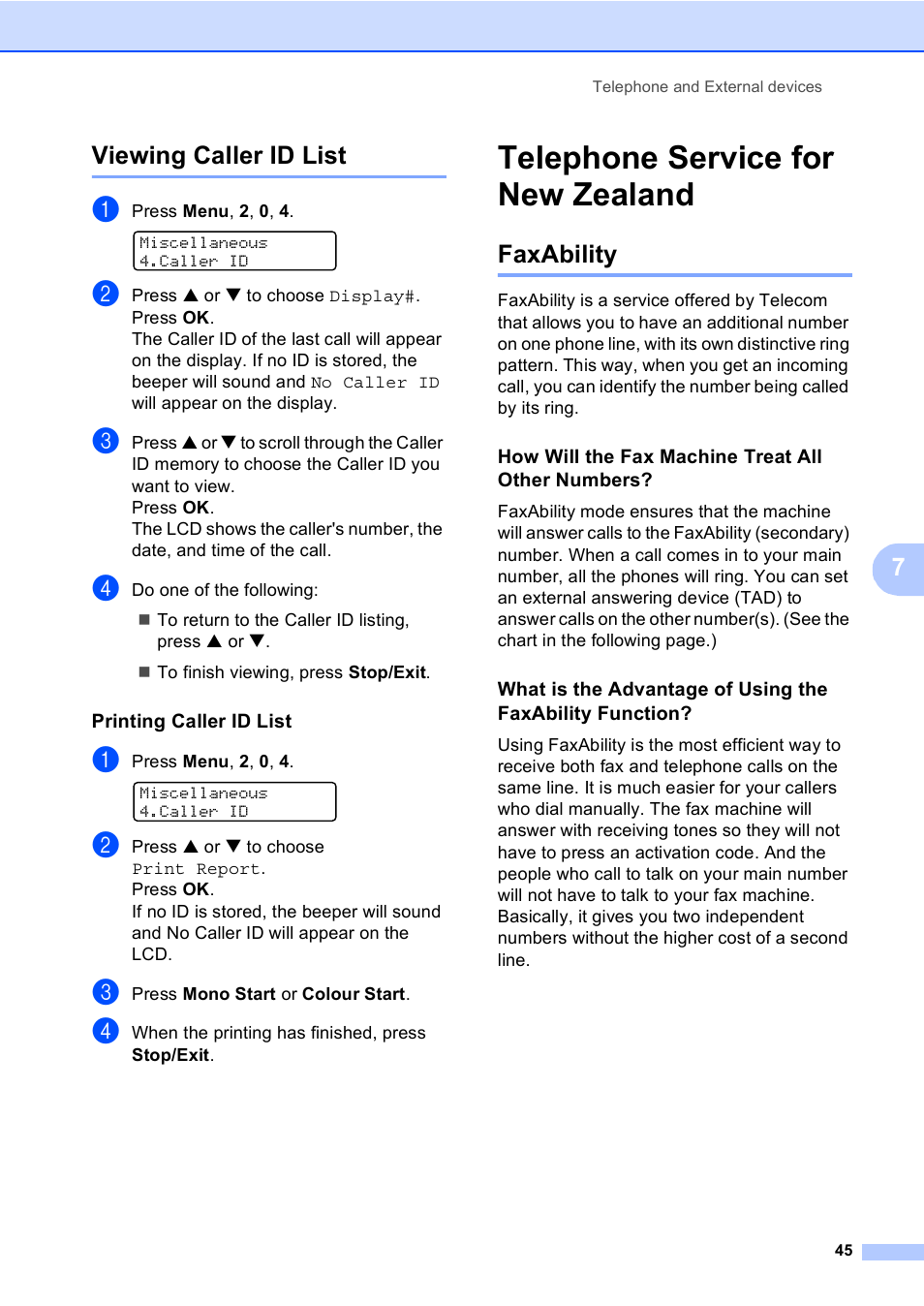 Viewing caller id list, Printing caller id list, Telephone service for new zealand | Faxability, How will the fax machine treat all other numbers, 7viewing caller id list | Brother MFC-5860CN User Manual | Page 55 / 168