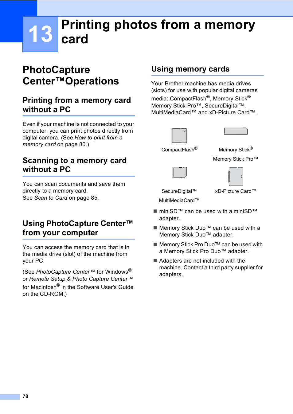 13 printing photos from a memory card, Photocapture center™operations, Printing from a memory card without a pc | Scanning to a memory card without a pc, Using photocapture center™ from your computer, Using memory cards, Printing photos from a memory card | Brother MFC-5860CN User Manual | Page 88 / 168