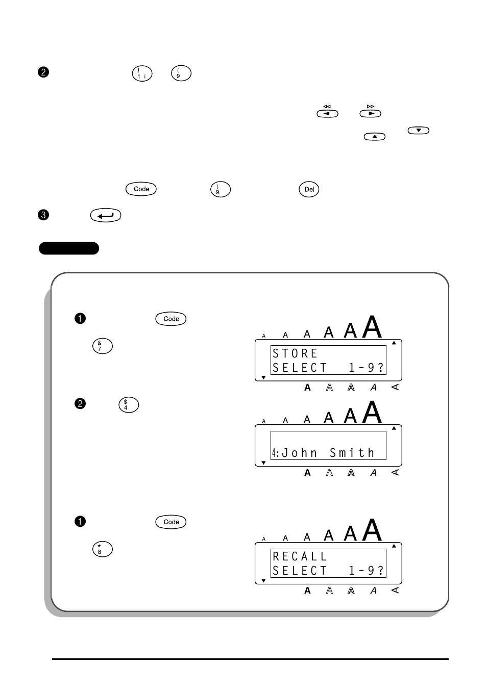 Press the key, Hold down and press, Press . to recall the text from file number 4 | Brother 1810 User Manual | Page 78 / 139