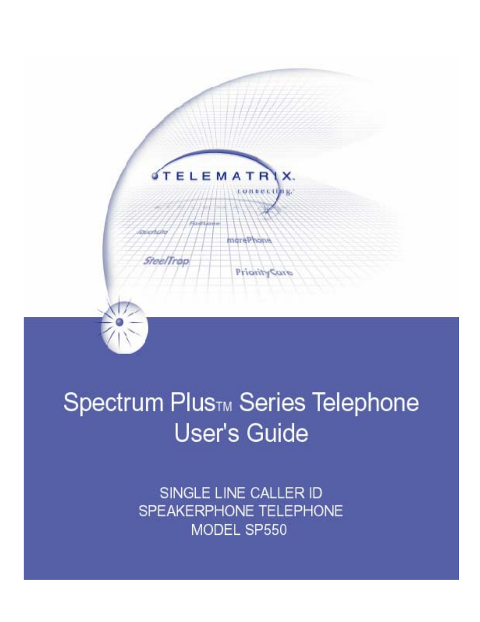 Telematrix SP550 User Manual | 67 pages
