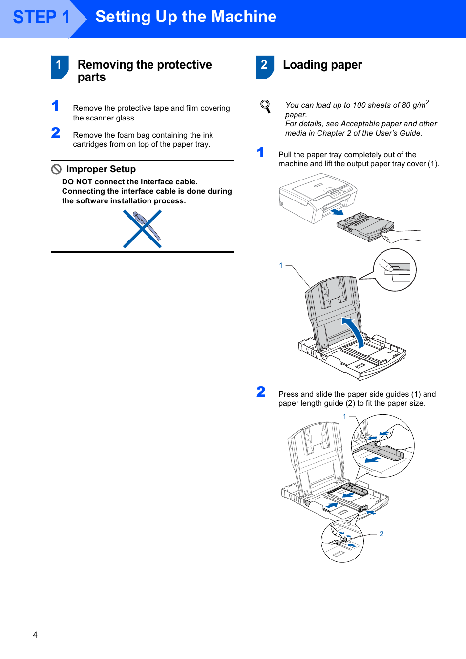 Step 1 setting up the machine, 1 removing the protective parts, 2 loading paper | Step 1, Setting up the machine, Removing the protective parts loading paper, 1removing the protective parts, 2loading paper | Brother dcp135c User Manual | Page 6 / 26