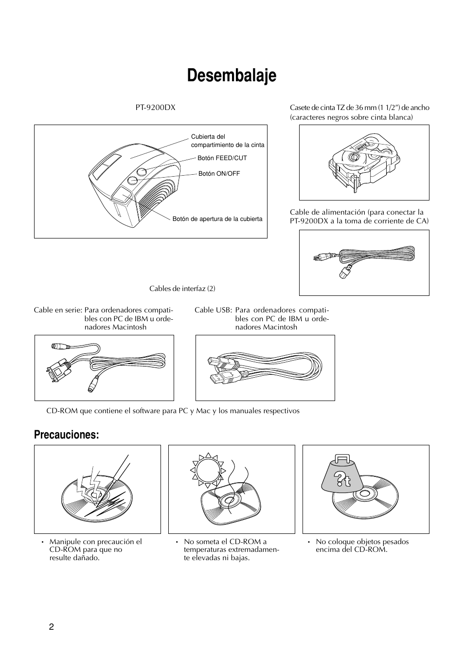 Desembalaje, Precauciones | Brother P-TOUCH PRO DX PT-9200DX User Manual | Page 46 / 80