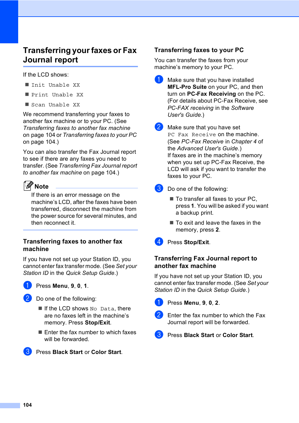 Transferring your faxes or fax journal report, Transferring faxes to another fax machine, Transferring faxes to your pc | Brother MFC 9560CDW User Manual | Page 120 / 199