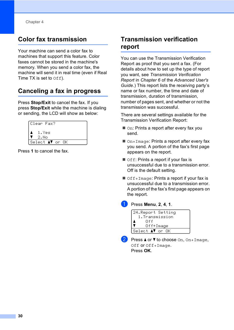 Color fax transmission, Canceling a fax in progress, Transmission verification report | Brother MFC 9560CDW User Manual | Page 46 / 199