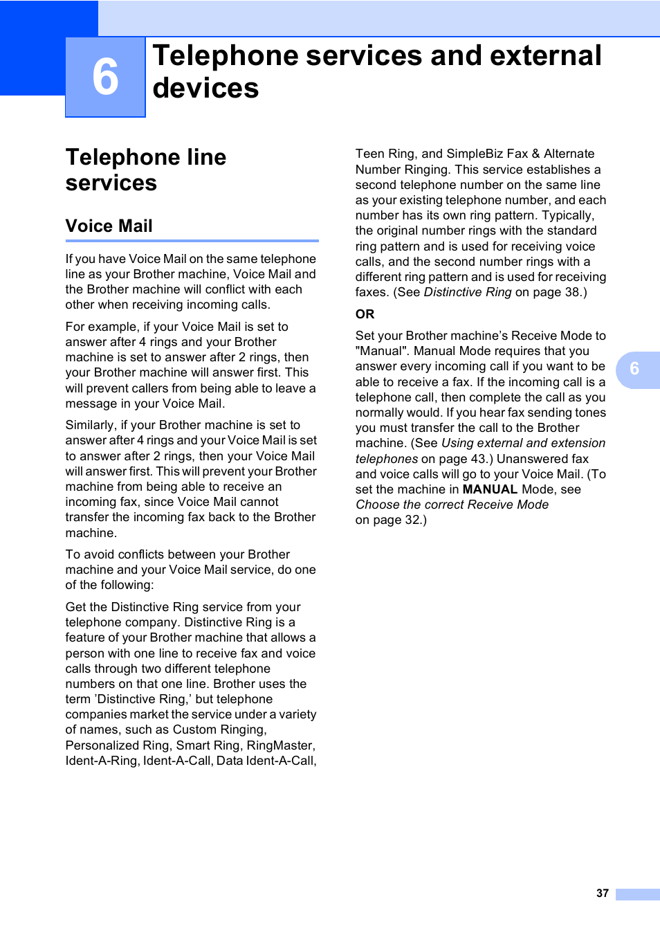 6 telephone services and external devices, Telephone line services, Voice mail | Telephone services and external devices | Brother MFC 9560CDW User Manual | Page 53 / 199