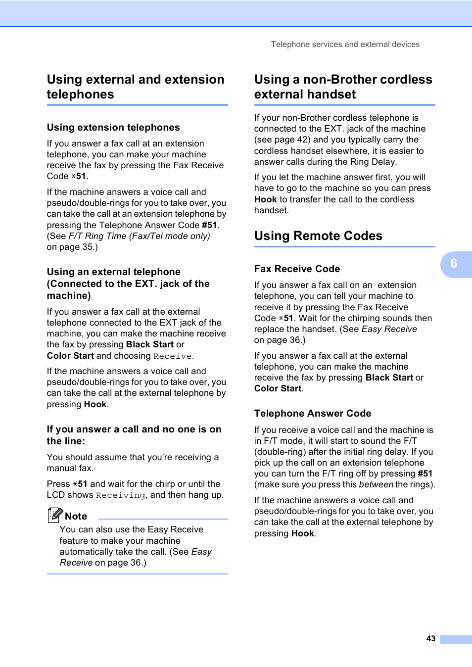 Using external and extension telephones, Using extension telephones, If you answer a call and no one is on the line | Using a non-brother cordless external handset, Using remote codes, Fax receive code, Telephone answer code, 6using external and extension telephones | Brother MFC 9560CDW User Manual | Page 59 / 199