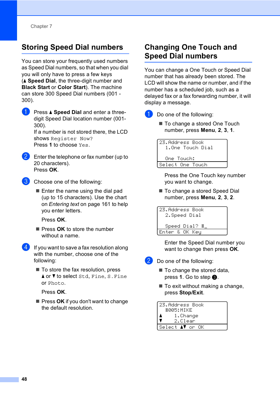 Storing speed dial numbers, Changing one touch and speed dial numbers | Brother MFC 9560CDW User Manual | Page 64 / 199