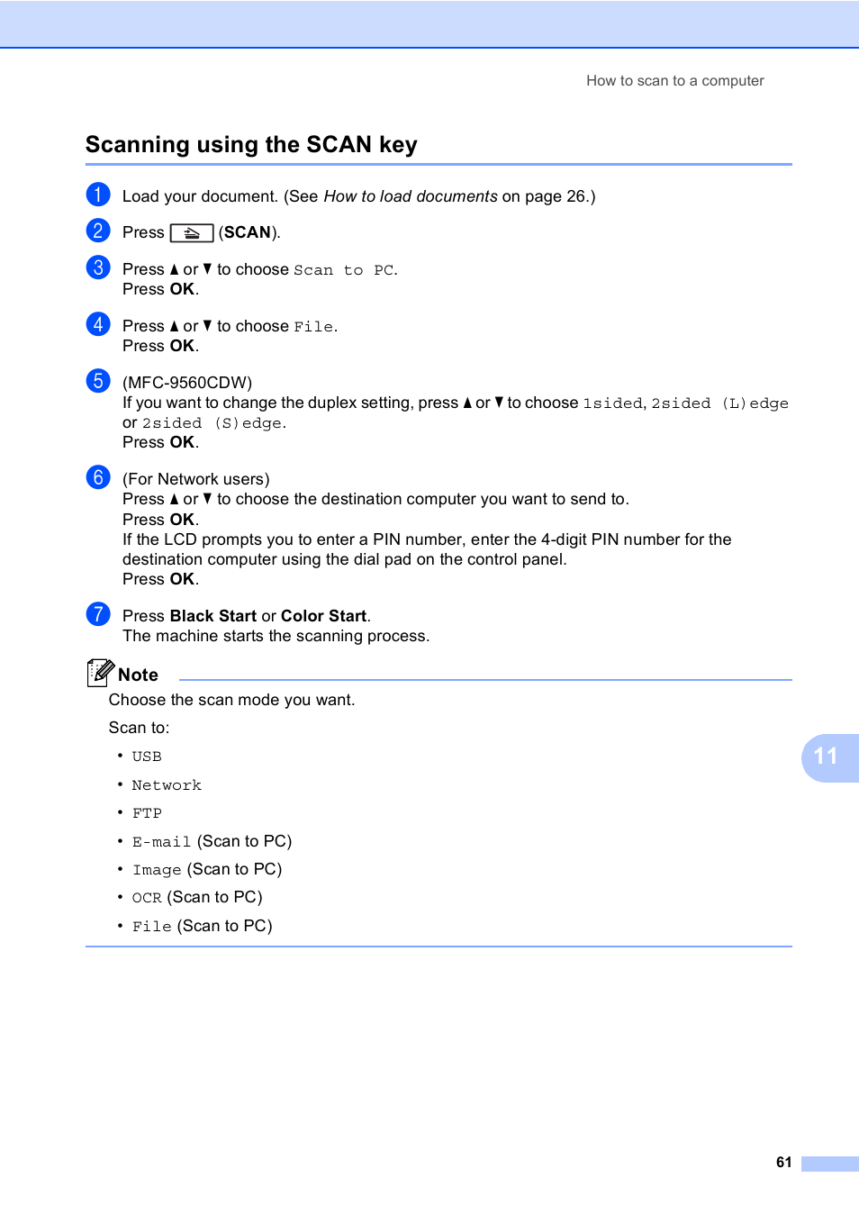Scanning using the scan key, 11 scanning using the scan key | Brother MFC 9560CDW User Manual | Page 77 / 199