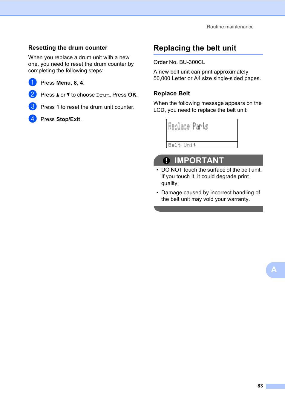 Resetting the drum counter, Replacing the belt unit, Replace belt | Replace parts, Important | Brother MFC 9560CDW User Manual | Page 99 / 199