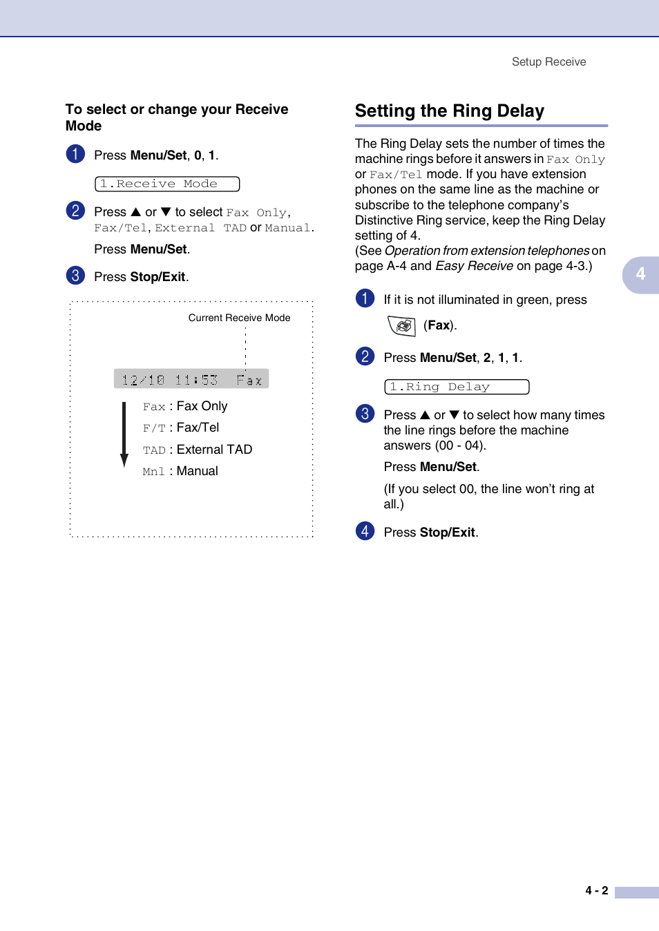 To select or change your receive mode, Setting the ring delay, To select or change your receive mode -2 | Setting the ring delay -2 | Brother IntelliFax-2820 User Manual | Page 58 / 159