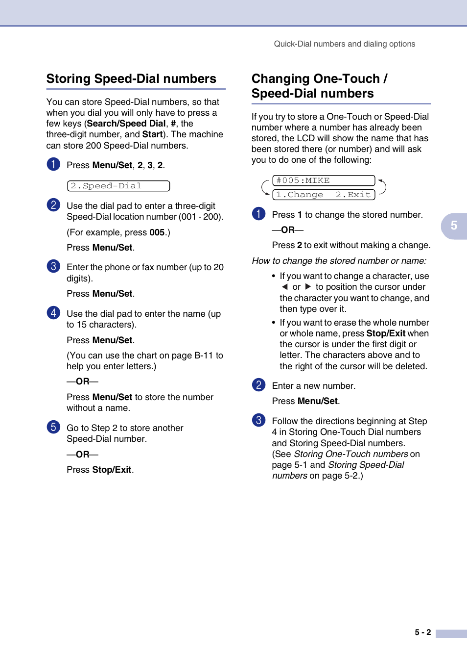 Storing speed-dial numbers, Changing one-touch / speed-dial numbers, 5storing speed-dial numbers | Brother IntelliFax-2820 User Manual | Page 64 / 159