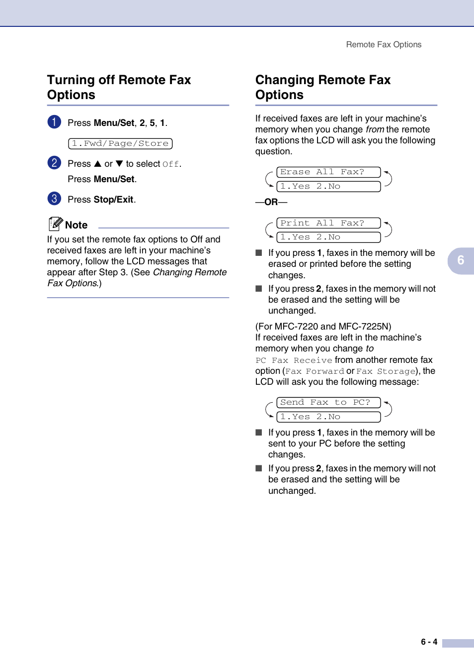 Turning off remote fax options, Changing remote fax options, 6turning off remote fax options | Brother IntelliFax-2820 User Manual | Page 70 / 159