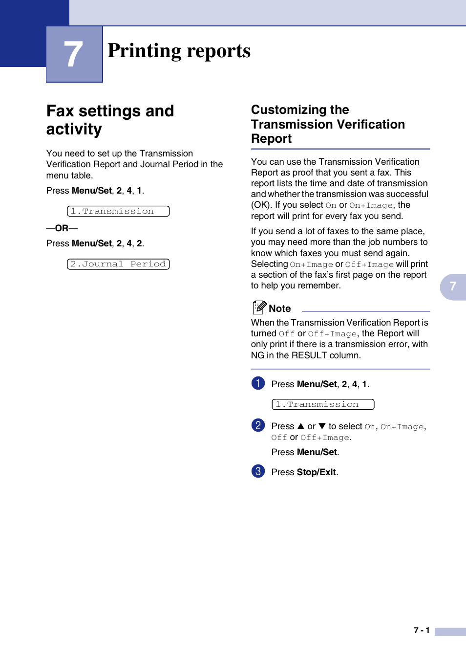 7 printing reports, Fax settings and activity, Customizing the transmission verification report | Printing reports, Fax settings and activity -1 | Brother IntelliFax-2820 User Manual | Page 74 / 159