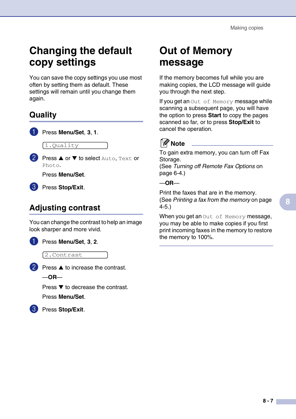 Changing the default copy settings, Quality, Adjusting contrast | Out of memory message, Changing the default copy settings -7, Quality -7 adjusting contrast -7, Out of memory message -7 | Brother IntelliFax-2820 User Manual | Page 82 / 159