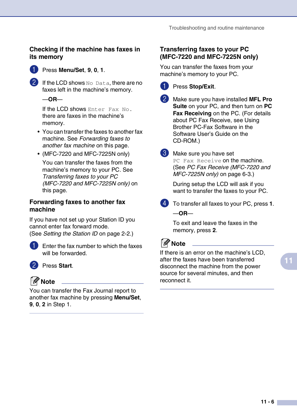 Checking if the machine has faxes in its memory, Forwarding faxes to another fax machine | Brother IntelliFax-2820 User Manual | Page 94 / 159