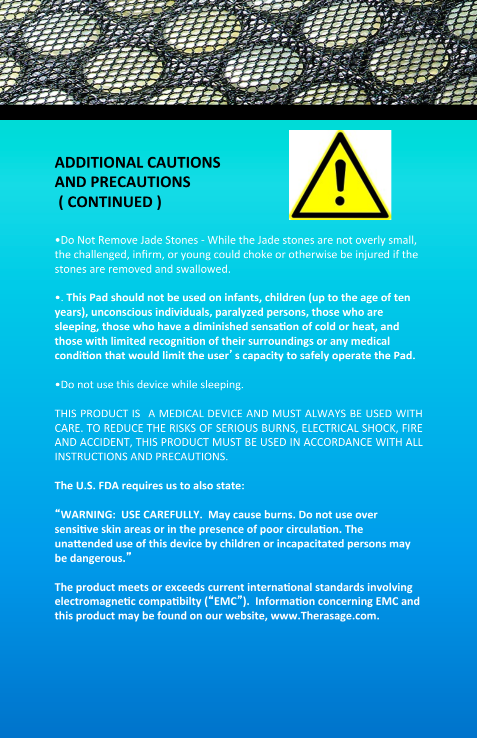 Additional cautions and precautions ( continued ) | Therasage Instant Calmer User Manual User Manual | Page 6 / 8