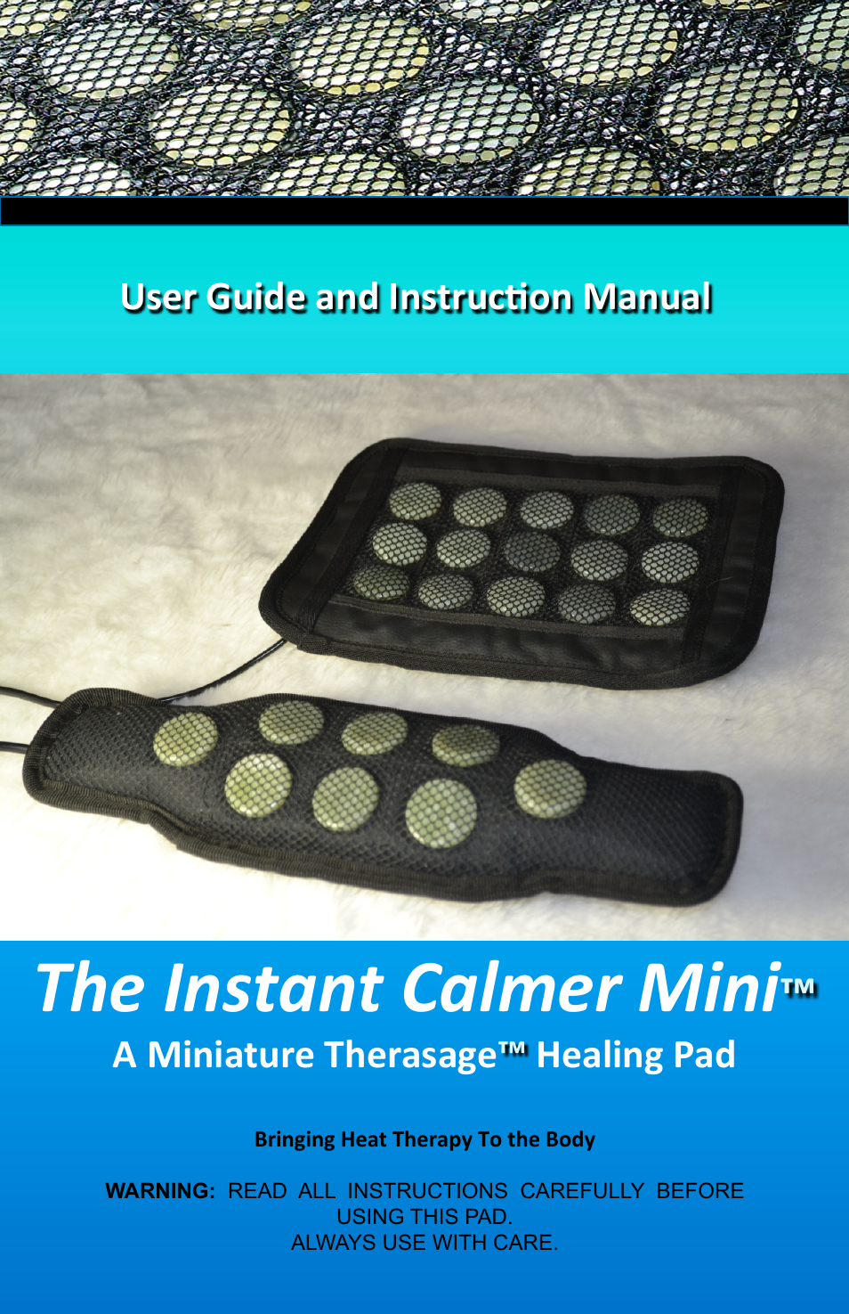 Therasage Mini Instant Calmer User Manual | 12 pages