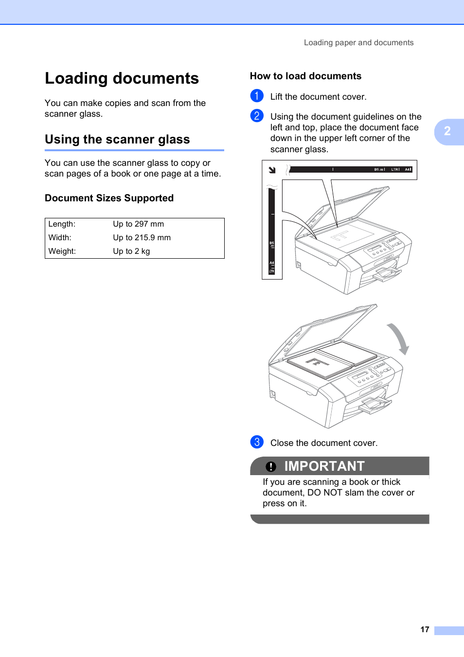 Loading documents, Using the scanner glass, Document sizes supported | How to load documents, Important | Brother DCP-375CW User Manual | Page 25 / 109