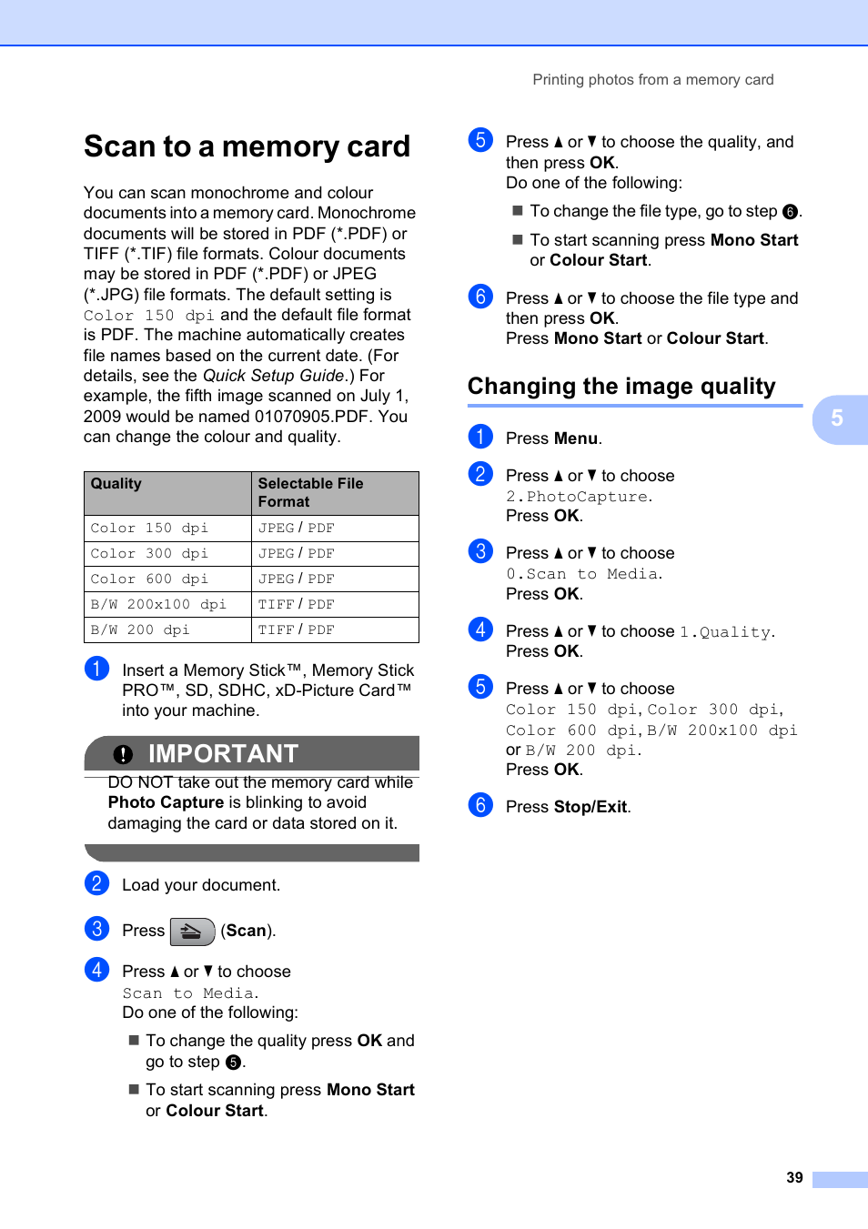 Scan to a memory card, Changing the image quality, Important | Brother DCP-375CW User Manual | Page 47 / 109