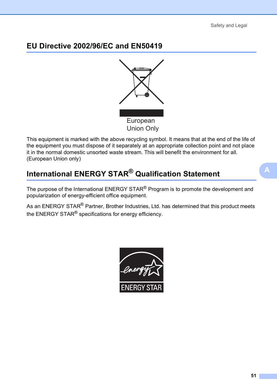 Eu directive 2002/96/ec and en50419, International energy star® qualification statement, Qualification statement | International energy star, European union only | Brother DCP-375CW User Manual | Page 59 / 109