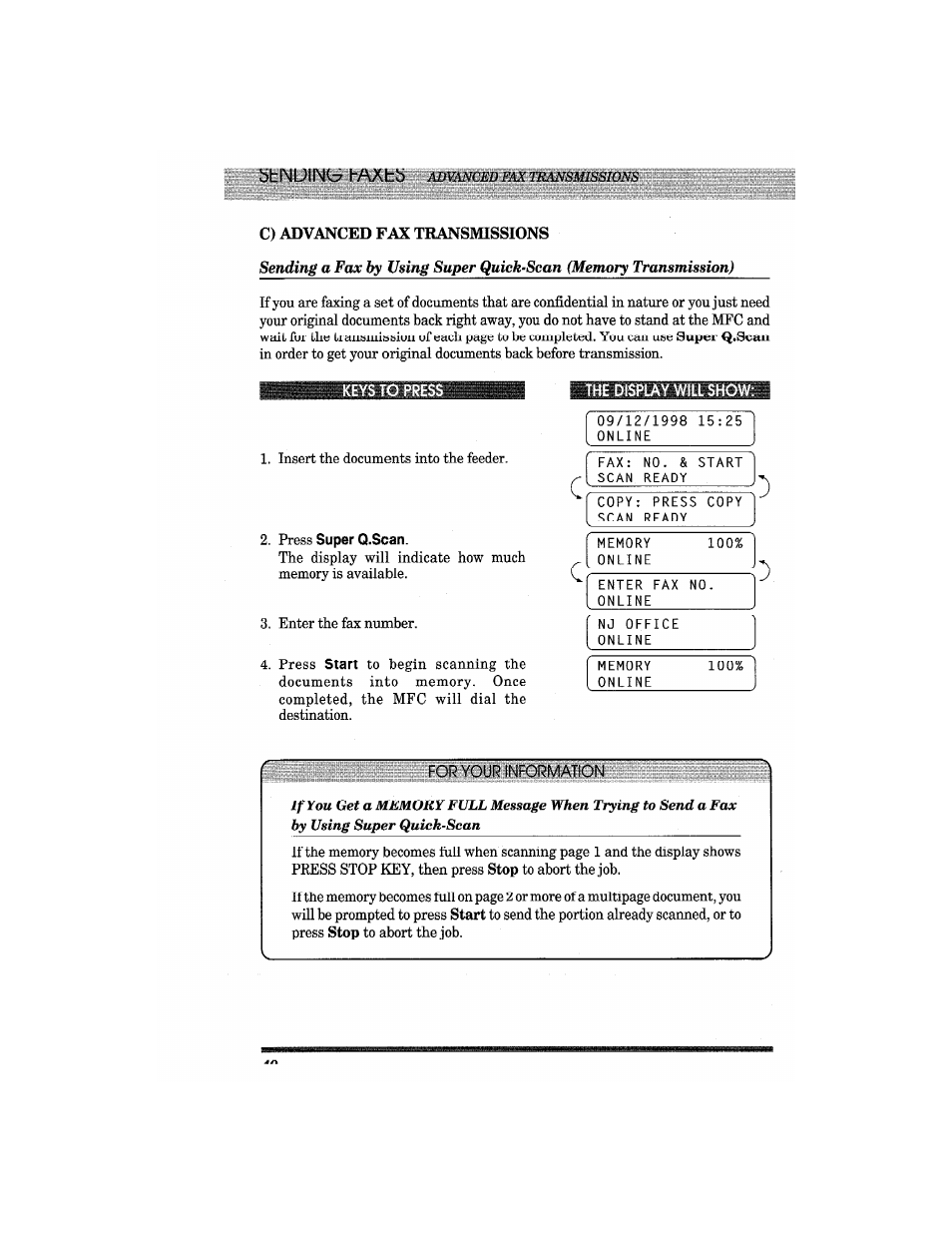 C) advanced fax transmissions, The display will show, For your | 1ation, Completed, the mfc will dial the destination | Brother MFC4550 PLUS User Manual | Page 52 / 206