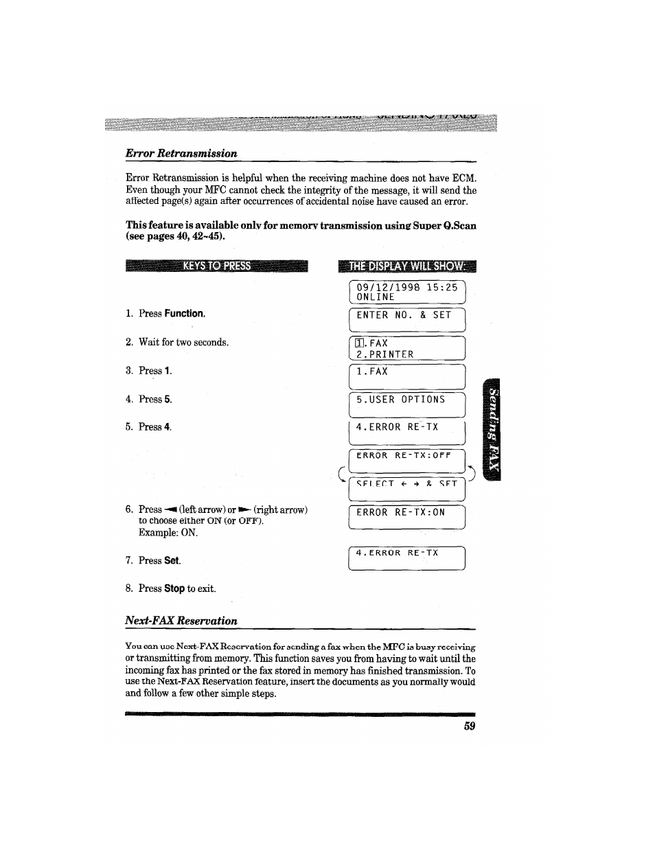 The display will show, Error retransmission, Next-fax reservation | Press, Example: on. 7. press | Brother MFC4550 PLUS User Manual | Page 71 / 206