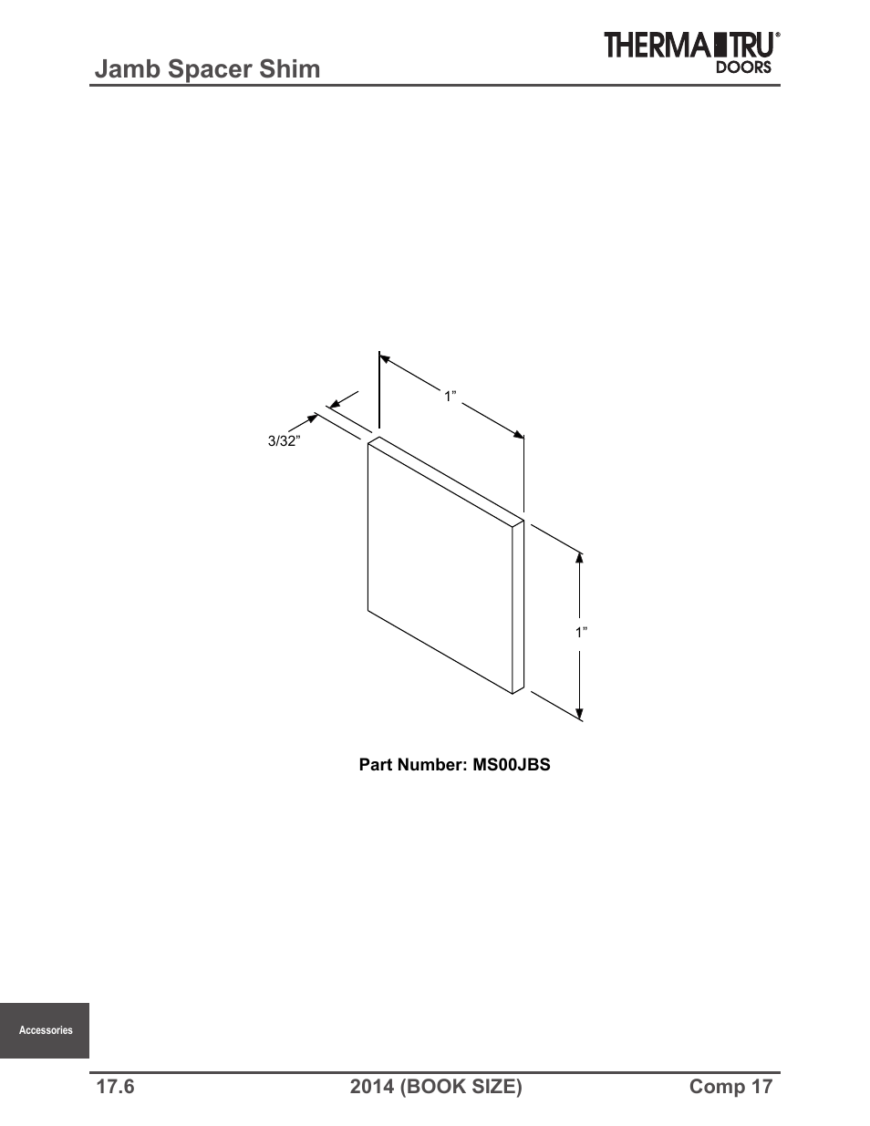 Jamb spacer shim | Therma-Tru COMP 17 Accessories - Book Size User Manual | Page 6 / 8