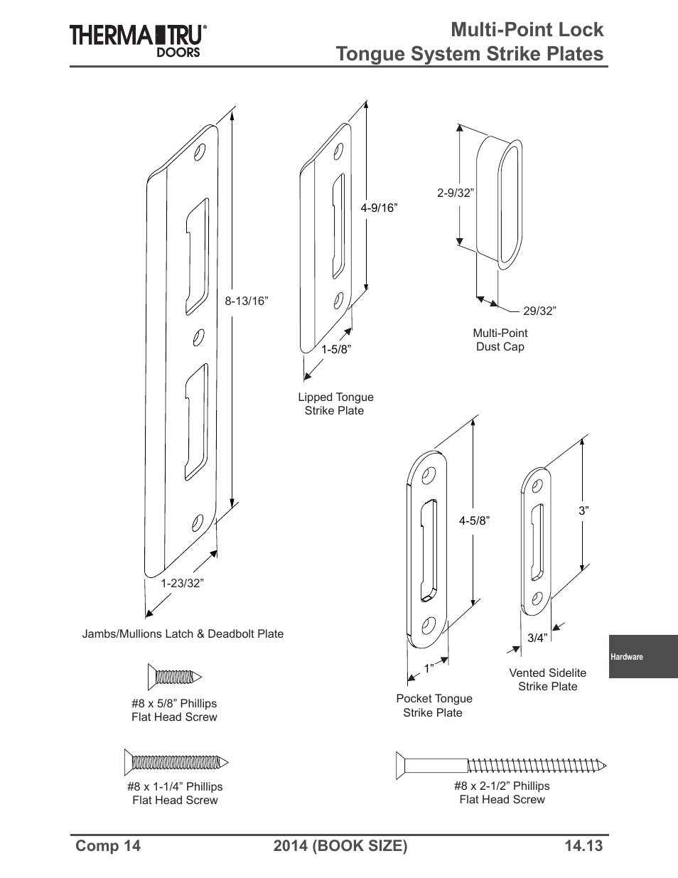Multi-point lock tongue system strike plates | Therma-Tru COMP 14 Hardware - Book Size User Manual | Page 13 / 24