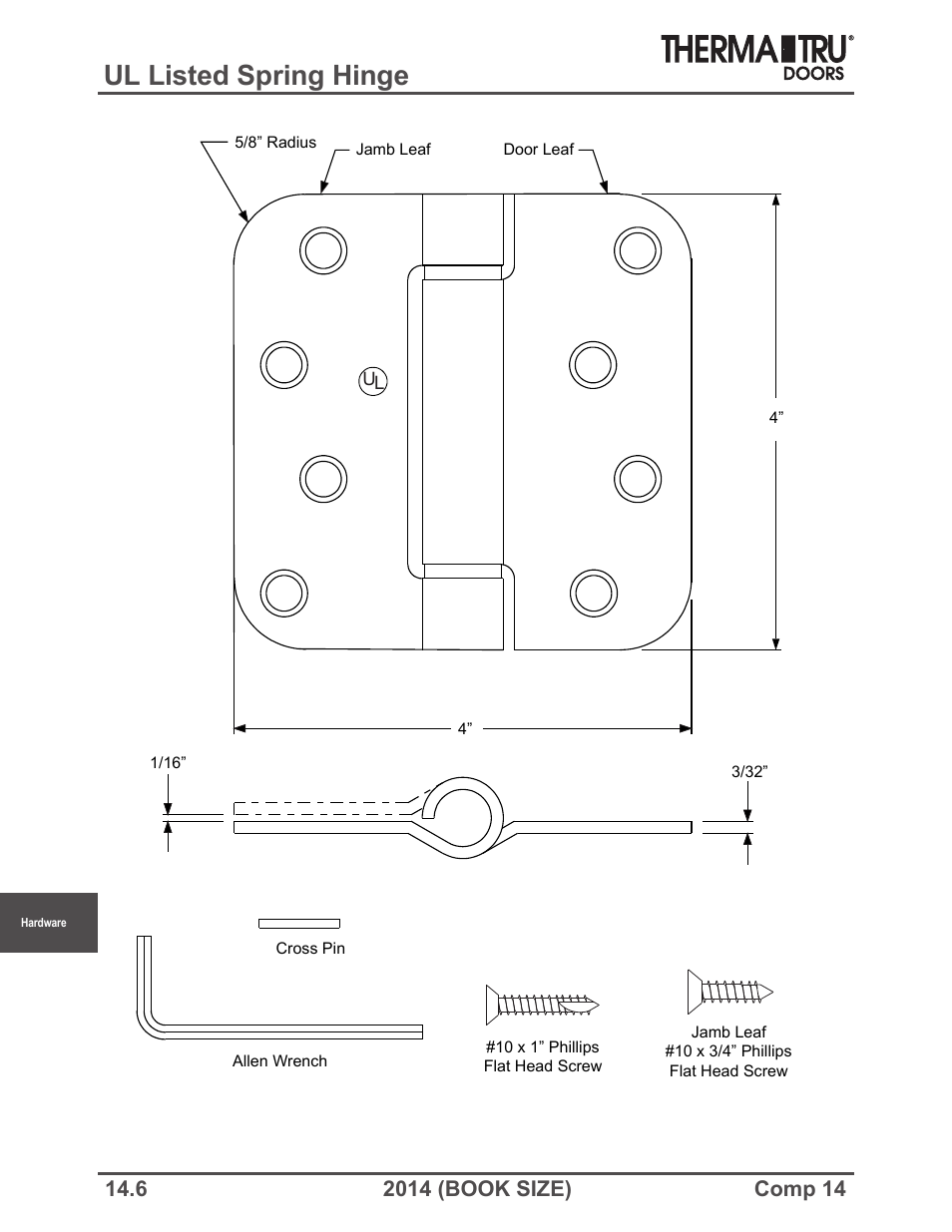 Ul listed spring hinge | Therma-Tru COMP 14 Hardware - Book Size User Manual | Page 6 / 24