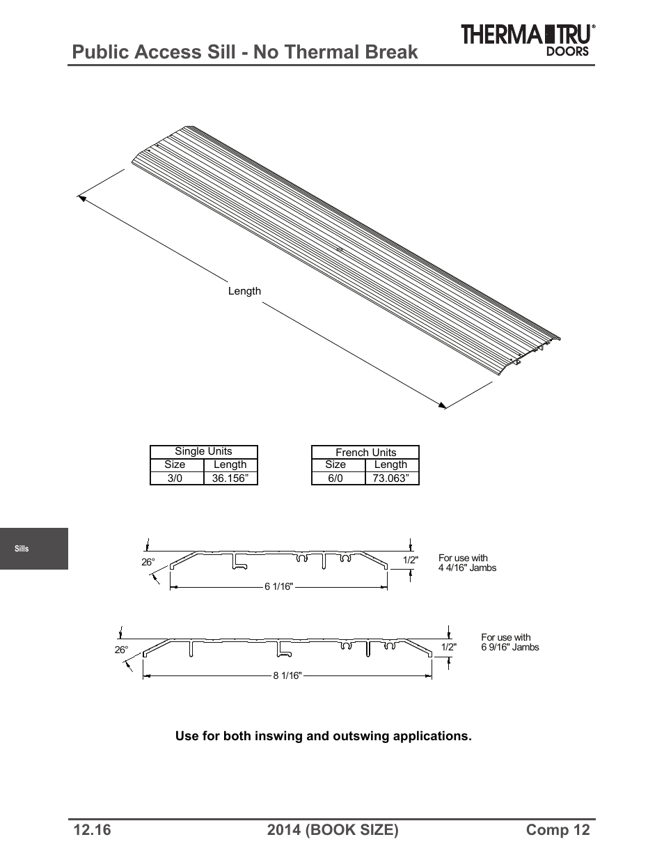 Public access sill - no thermal break | Therma-Tru COMP 12 Sills - Book Size User Manual | Page 16 / 23