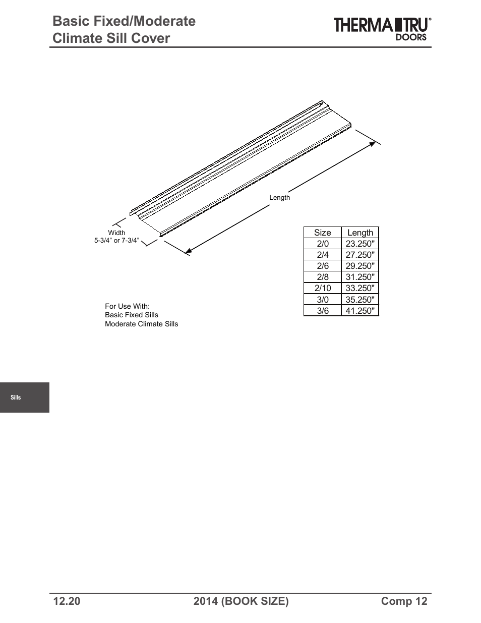 Basic fixed/moderate climate sill cover | Therma-Tru COMP 12 Sills - Book Size User Manual | Page 20 / 23