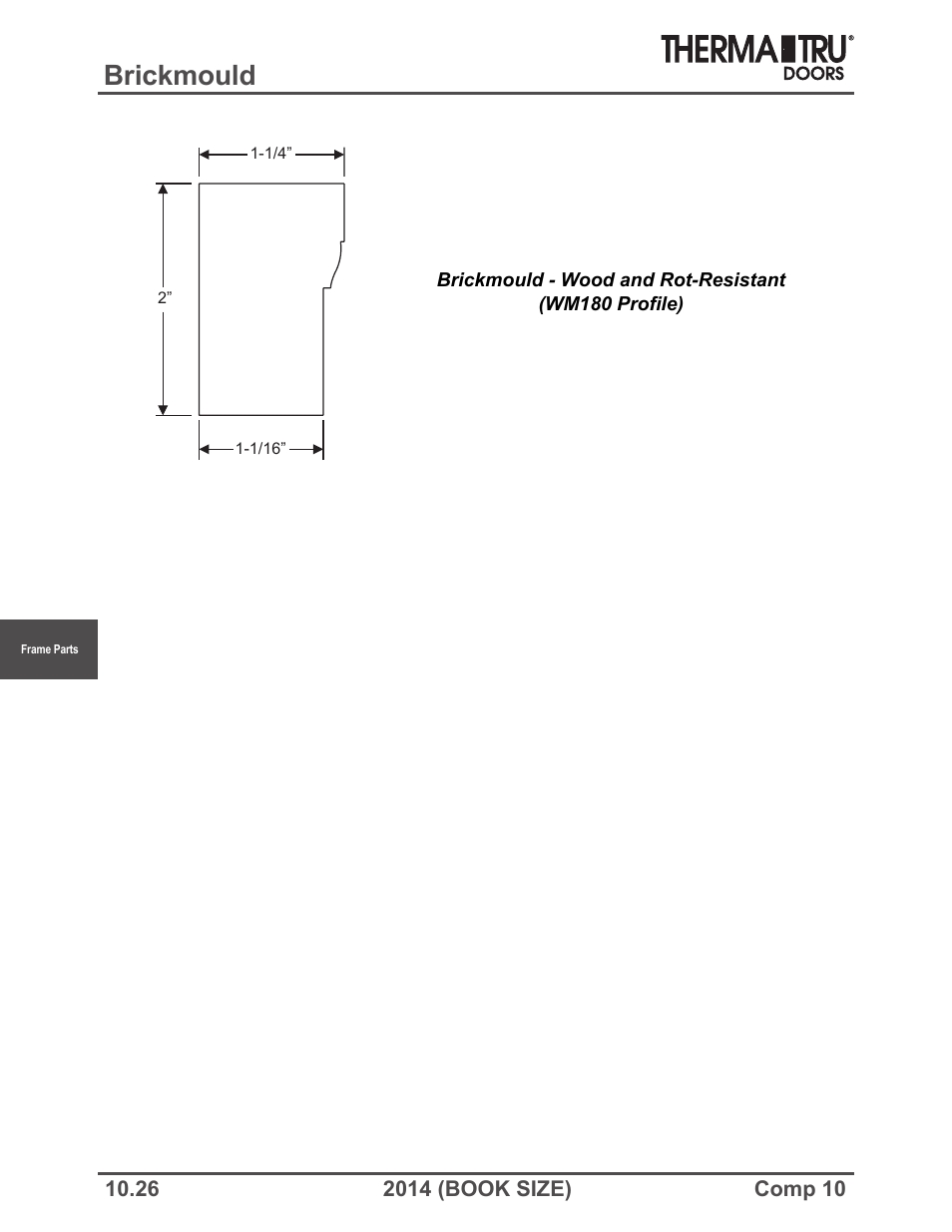 Brickmould | Therma-Tru COMP 10 Frame Parts - Book Size User Manual | Page 26 / 34