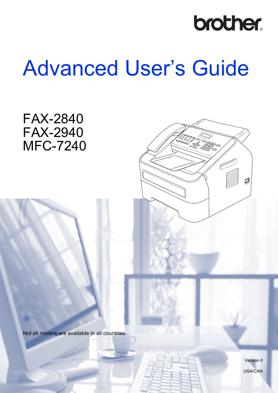 Brother FAX-2840 User Manual | 72 pages