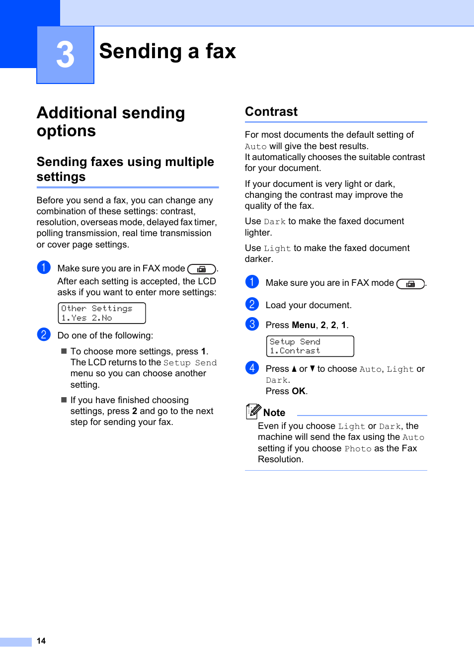 3 sending a fax, Additional sending options, Sending faxes using multiple settings | Contrast, Sending a fax, Sending faxes using multiple settings contrast | Brother FAX-2840 User Manual | Page 20 / 72