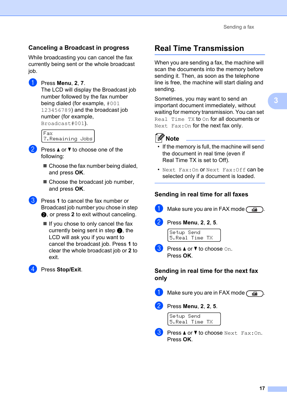 Canceling a broadcast in progress, Real time transmission, Sending in real time for all faxes | Sending in real time for the next fax only | Brother FAX-2840 User Manual | Page 23 / 72