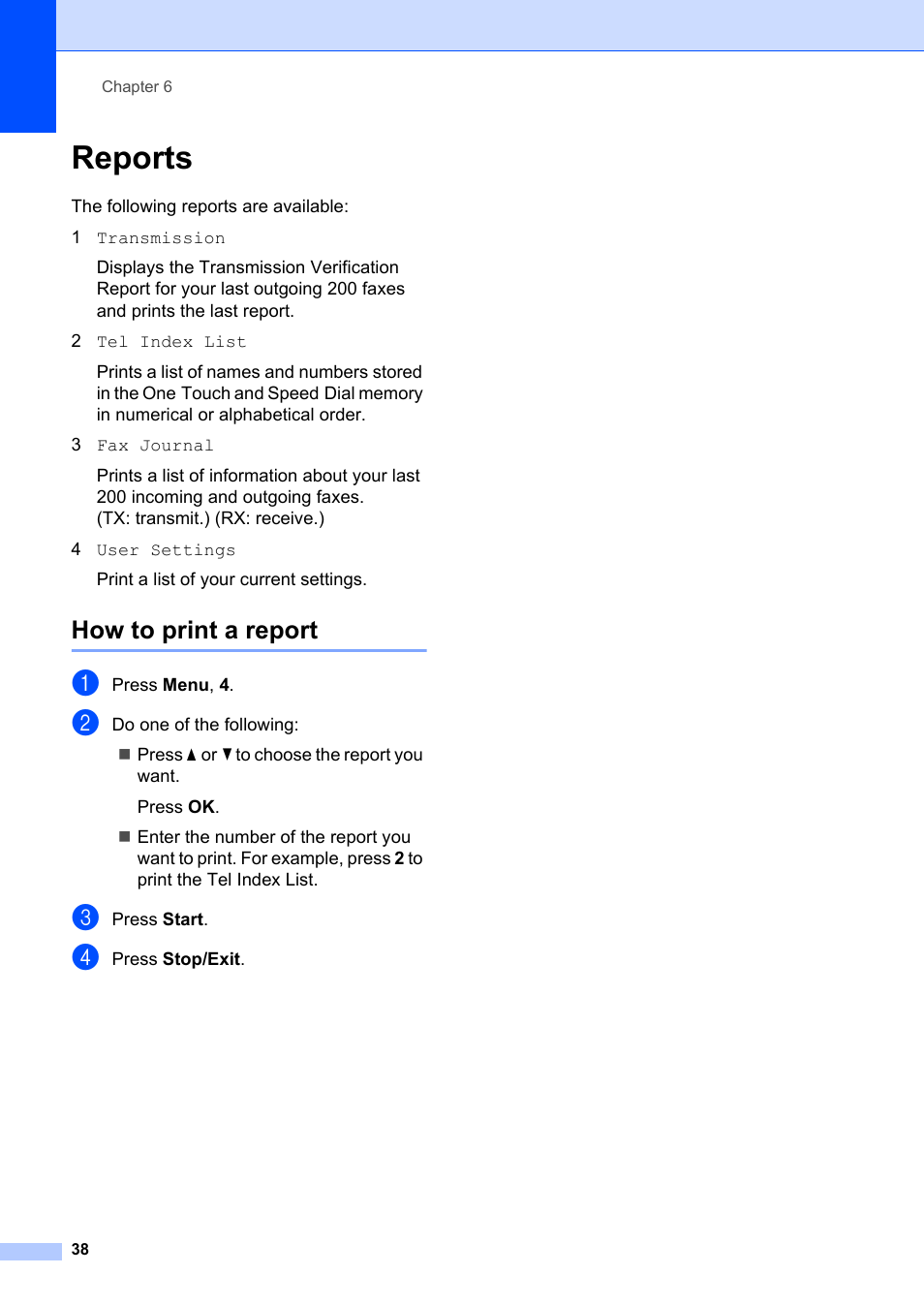 Reports, How to print a report | Brother FAX-2840 User Manual | Page 44 / 72