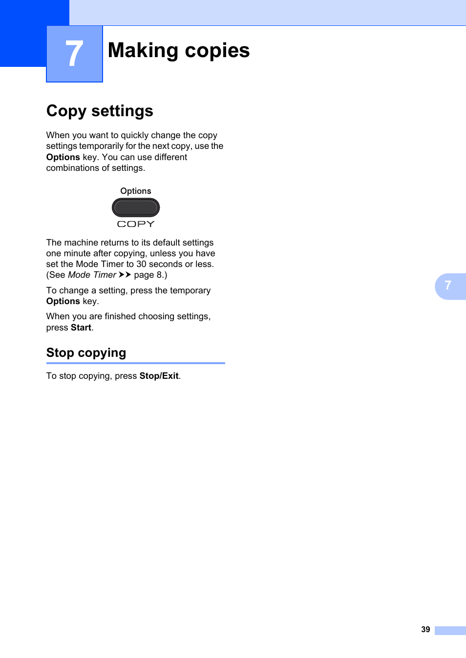 7 making copies, Copy settings, Stop copying | Making copies | Brother FAX-2840 User Manual | Page 45 / 72