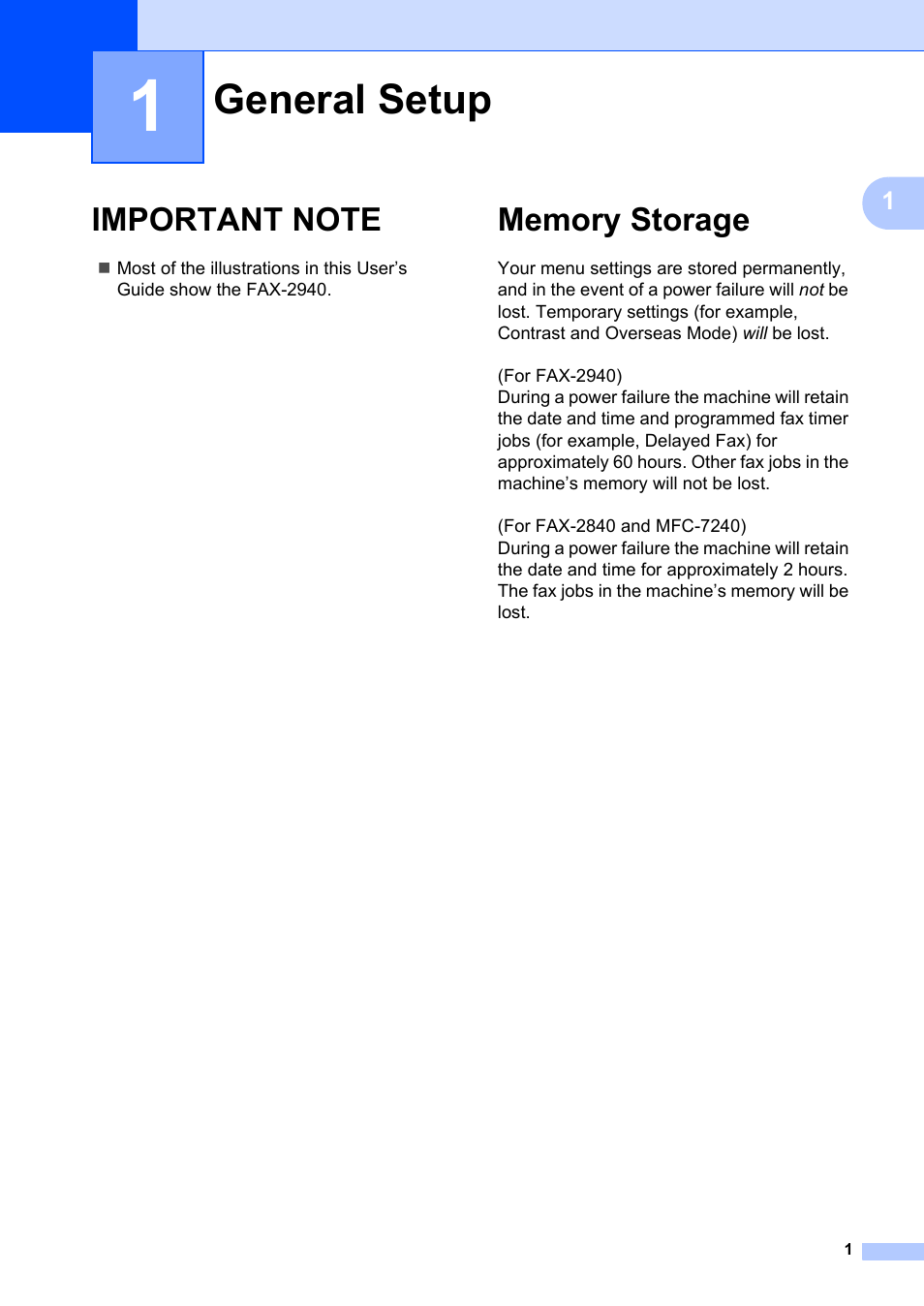 1 general setup, Important note, Memory storage | General setup, Important note memory storage | Brother FAX-2840 User Manual | Page 7 / 72